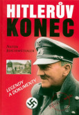 Hitlerův konec - legendy a dokumenty Hitlerův konec - legendy a dokumenty