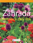 Záhrada kvitnúca celý rok Záhrada kvitnúca celý rok