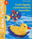 Veselé figúrky z jednoduchých materiálov - DaVINCI 8 Veselé figúrky z jednoduchých materiálov - DaVINCI 8