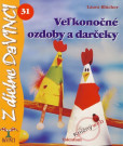 Veľkonočné ozdoby a darčeky – DaVINCI 31 Veľkonočné ozdoby a darčeky – DaVINCI 31