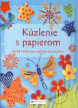Kúzlenie s papierom Kúzlenie s papierom