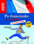 Po francúzsky za 3 týždne s CD Po francúzsky za 3 týždne s CD