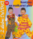 Kostýmy na maškarný ples - DaVINCI 52 Kostýmy na maškarný ples - DaVINCI 52