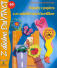 Nápady z papiera a zo zažehľovacích korálikov – DaVINCI 59 Nápady z papiera a zo zažehľovacích korálikov – DaVINCI 59