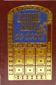 Dobré rady do domu Dobré rady do domu
