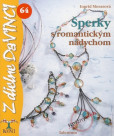 Šperky s romantickým nádychom – DaVINCI 64 Šperky s romantickým nádychom – DaVINCI 64
