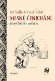 Mlsné čenichání jihovýchodním směrem Mlsné čenichání jihovýchodním směrem
