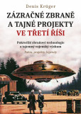 Zázračné zbraně a tajné projekty Zázračné zbraně a tajné projekty