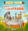 Veselé zvieratkáááá Veselé zvieratkáááá