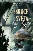 Srdce světa - Moderní díla fantasy Srdce světa - Moderní díla fantasy