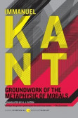 Groundwork of the Metaphysic of Morals Groundwork of the Metaphysic of Morals