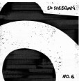 Ed Sheeran: No. 6 Collaborations Project Ed Sheeran: No. 6 Collaborations Project