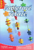 Papierové reťaze TOPP Papierové reťaze TOPP