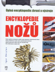 Encyklopedie nožů - Úplná encyklopedie zbraní a výstroje Encyklopedie nožů - Úplná encyklopedie zbraní a výstroje