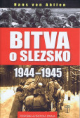 Bitva o Slezsko 1944-1945 Bitva o Slezsko 1944-1945