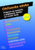 Občianska náuka - Príprava na maturity a prijímacie skúšky na vysoké školy Občianska náuka - Príprava na maturity a prijímacie skúšky na vysoké školy