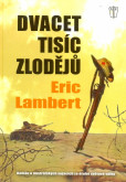 Dvacet tisíc zlodějů Dvacet tisíc zlodějů