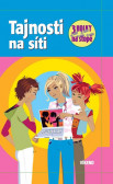 Tajnosti na síti - Tři holky na stopě Tajnosti na síti - Tři holky na stopě
