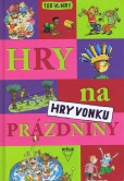 Hry na prázdniny - Hry vonku Hry na prázdniny - Hry vonku
