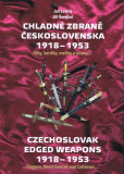 Chladné zbraně Československa 1918-1953 Chladné zbraně Československa 1918-1953