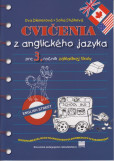 Cvičenia z anglického jazyka pre 3. r. ZŠ Cvičenia z anglického jazyka pre 3. r. ZŠ