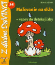 Maľovanie na sklo - vzory do detskej izby - DaVINCI 35 Maľovanie na sklo - vzory do detskej izby - DaVINCI 35