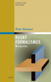 Ruský formalismus - Metapoetika Ruský formalismus - Metapoetika