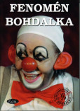 Fenomén Bohdalka Fenomén Bohdalka