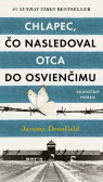 Chlapec, čo nasledoval otca do Osvienčimu Chlapec, čo nasledoval otca do Osvienčimu