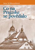 Co na Prajzske se povědalo Co na Prajzske se povědalo