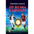 Od Bicana k Lafatovi - Klub ligových kan Od Bicana k Lafatovi - Klub ligových kan