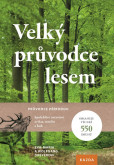 Velký průvodce lesem Velký průvodce lesem