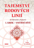 Tajemství rodových linií: I. Krok - Vnit Tajemství rodových linií: I. Krok - Vnit