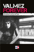 Valmez Forever Valmez Forever