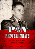 Pán protektorátu - K. H. Frank známý a n Pán protektorátu - K. H. Frank známý a n