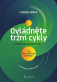 Ovládněte tržní cykly a zvýšíte své inve Ovládněte tržní cykly a zvýšíte své inve