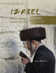 Izrael mezi třemi kontinenty / Israel on Izrael mezi třemi kontinenty / Israel on