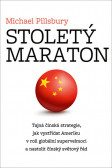 Stoletý maraton - Tajná čínská strategie Stoletý maraton - Tajná čínská strategie