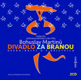Bohuslav Martinů: Divadlo za branou - 2