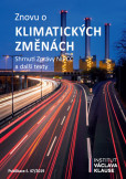 Znovu o klimatických změnách - Shrnutí z Znovu o klimatických změnách - Shrnutí z