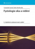 Fyziologie oka a vidění - 2. vydání Fyziologie oka a vidění - 2. vydání