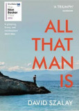 All That Man is All That Man is
