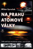 Na prahu atomové války Na prahu atomové války