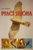 Ptačí sezóna Ptačí sezóna