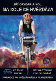 Na kole ke hvězdám - Co to je Ebicykl + Tipy na týdenní cykloputování + Průvodce po hvězdárnách a planetáriích Na kole ke hvězdám - Co to je Ebicykl + Tipy na týdenní cykloputování + Průvodce po hvězdárnách a planetáriích