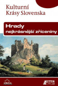 Hrady, nejkrásnější zříceniny - Kulturní Krásy Slovenska Hrady, nejkrásnější zříceniny - Kulturní Krásy Slovenska