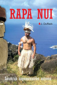 Rapa Nui - Soumrak zapomenutého ostrova Rapa Nui - Soumrak zapomenutého ostrova