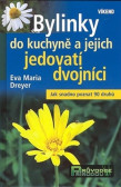Bylinky do kuchyně a jejich jedovatí dvojníci Bylinky do kuchyně a jejich jedovatí dvojníci