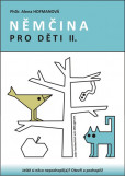 Němčina pro děti II. Němčina pro děti II.