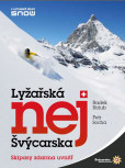 Lyžařská nej Švýcarska Lyžařská nej Švýcarska